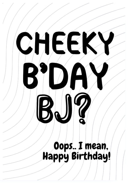 Birthday BJ? -  Birthday Card