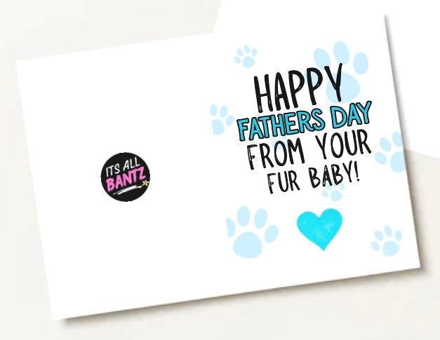 Fathers Day From Fur Baby - Greeting Card