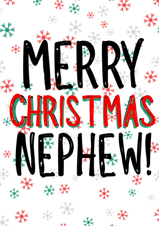Merry Christmas Nephew -  Greeting Card