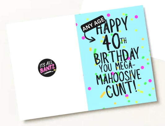 Mahoosive Mega Cunt - Greeting Card