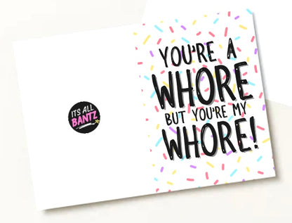 My Whore - Greeting Card