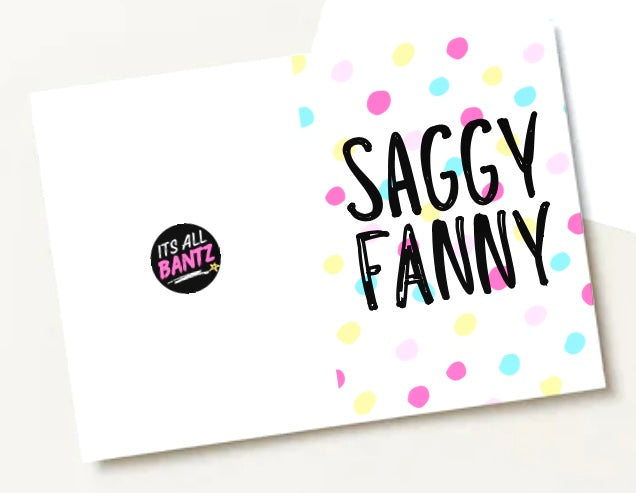 Saggy Fanny -  Greeting Card