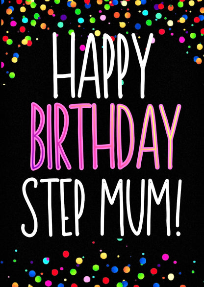 Birthday Step Mum -  Birthday Card