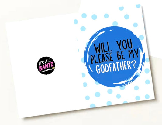 Be My Godfather? -  Greeting Card