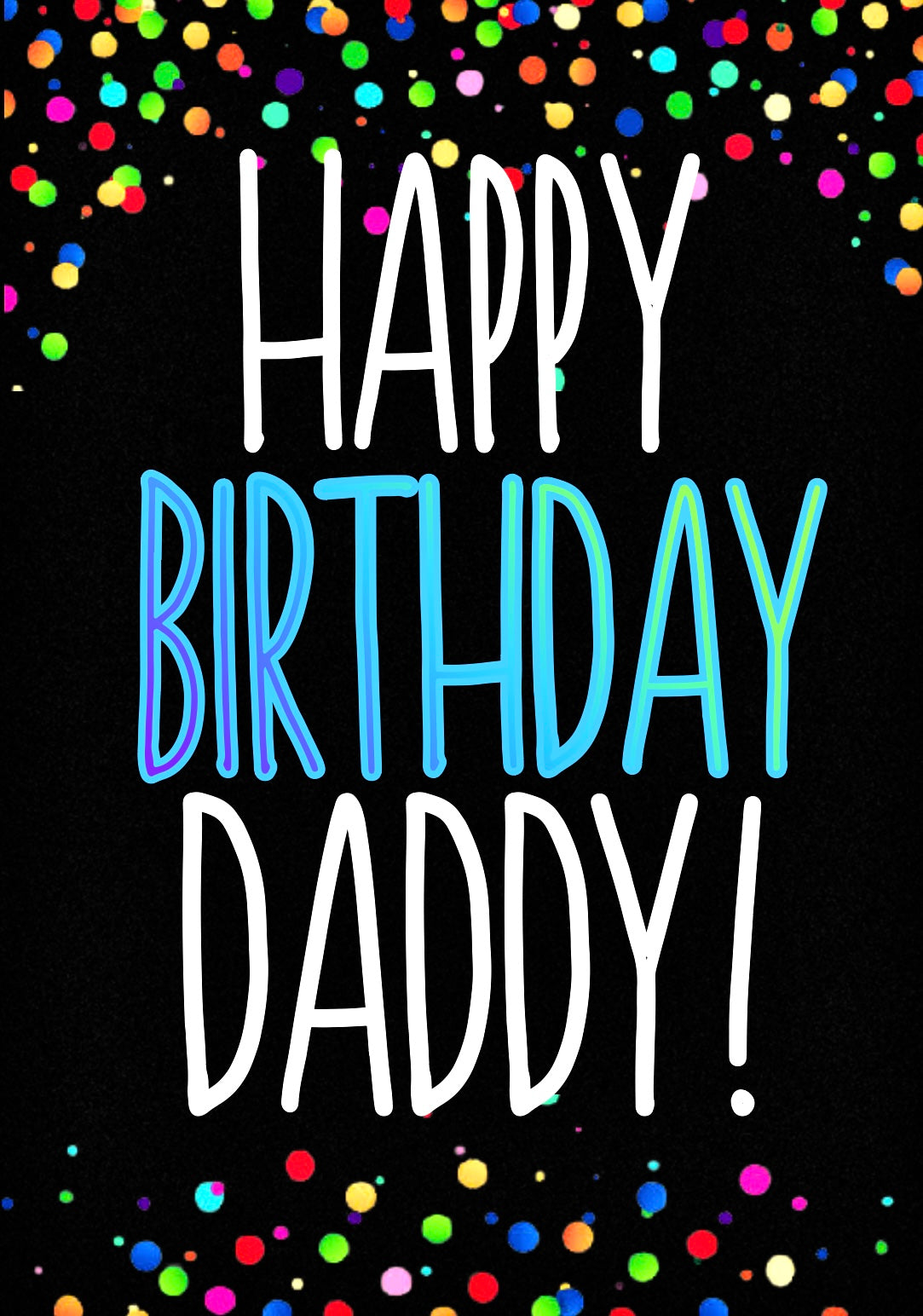 Birthday Daddy -  Birthday Card