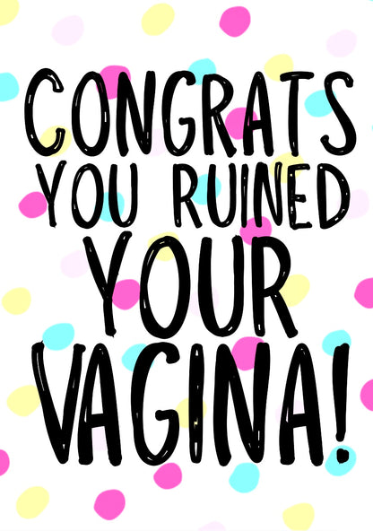 Ruined Vagina -  Greeting Card