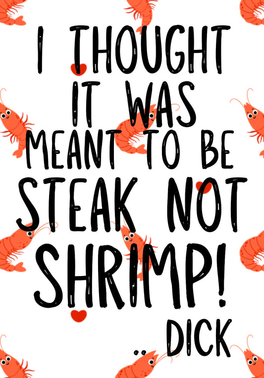 Shrimp Dick -  Greeting Card