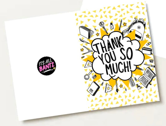 Thank You So Much  -  Greeting Card