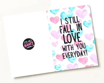 Fall In Love Everyday - Greeting Card