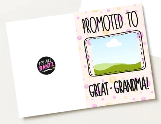 Promoted To Great Grandma - Greeting Card