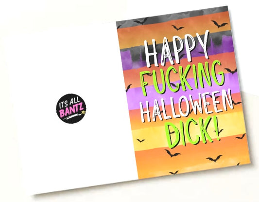 Happy Fucking Halloween Dick - Greeting Card