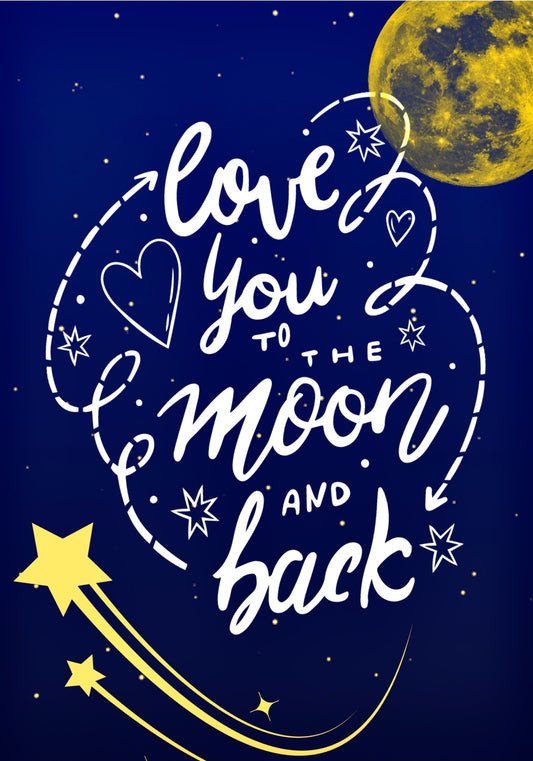 To The Moon and Back - Greeting Card