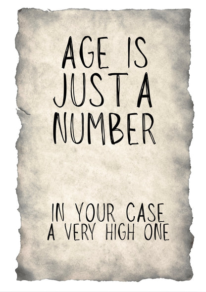 Age Is Just A Number - Greeting Card