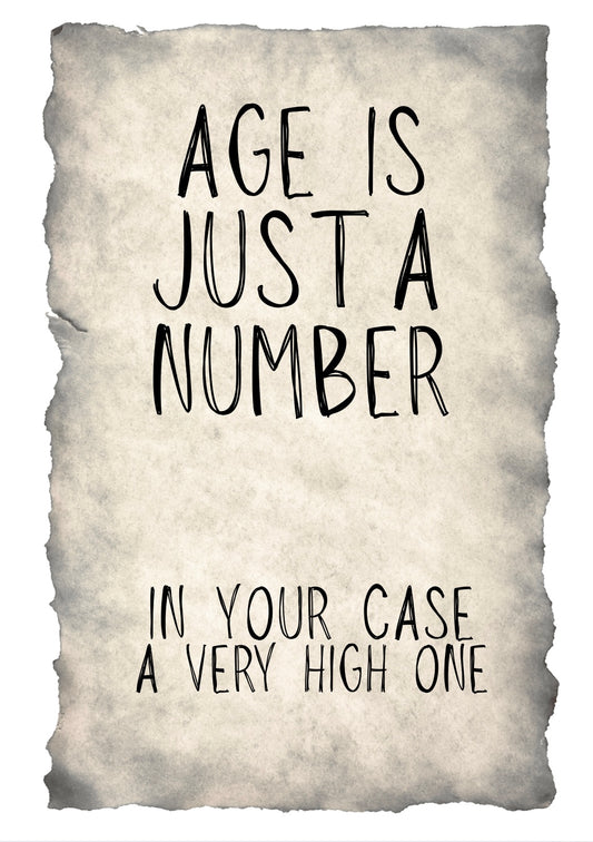 Age Is Just A Number - Greeting Card
