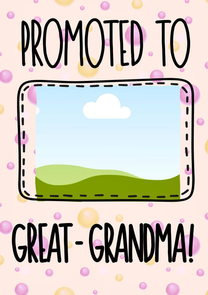 Promoted To Great Grandma - Greeting Card