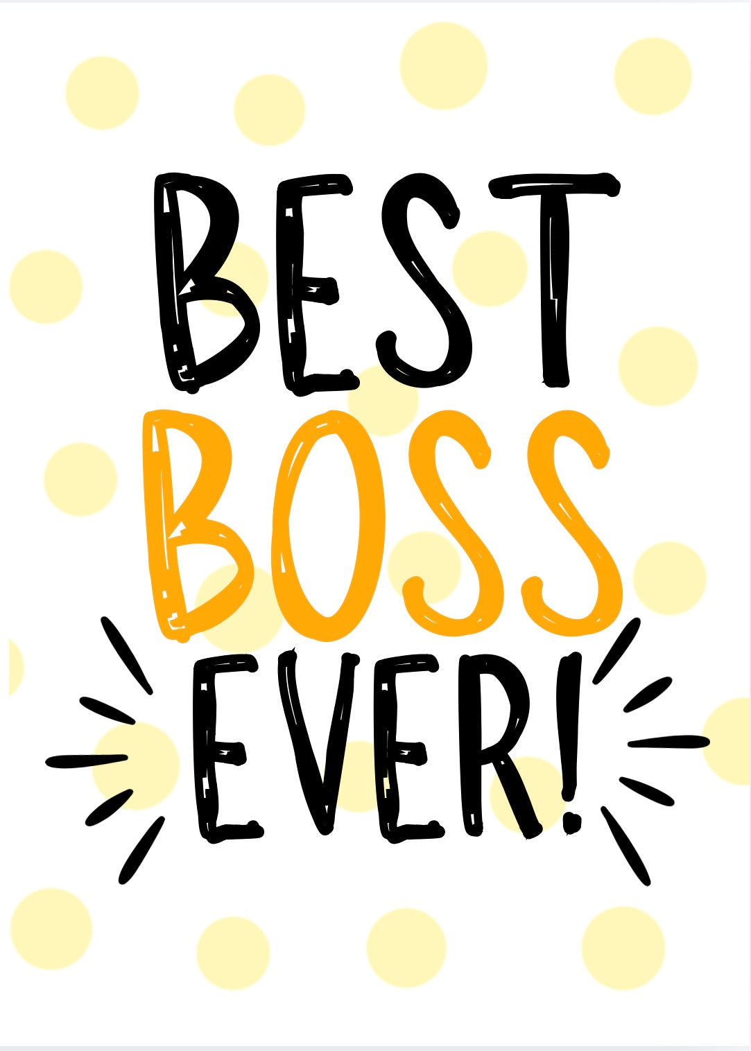 Best Boss Ever -  Greeting Card