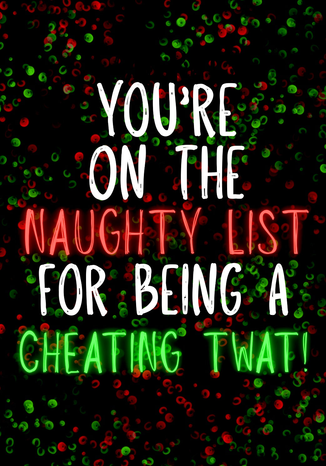 Naughty List Cheater -  Greeting Card