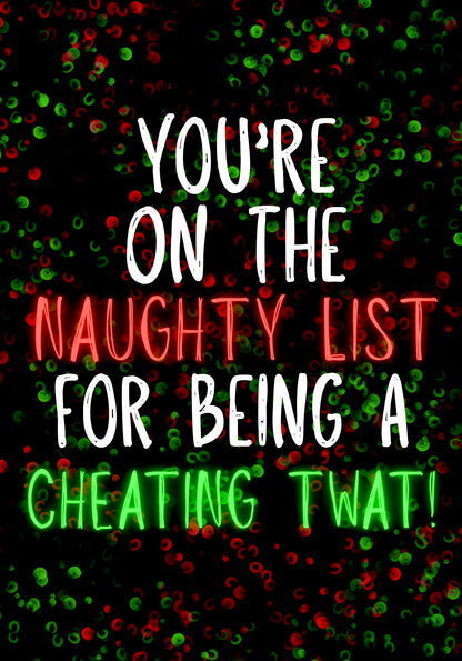 Naughty List Cheater -  Greeting Card