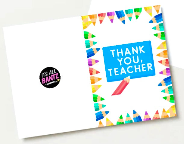 Thank You Teacher -  Greeting Card