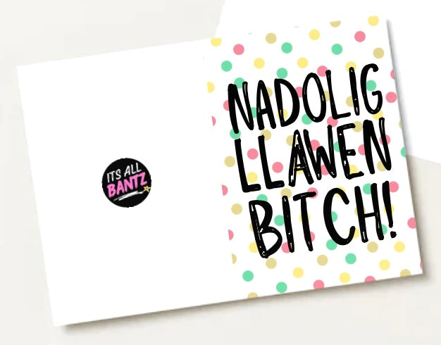 Merry Christmas Bitch (Welsh) -  Greeting Card