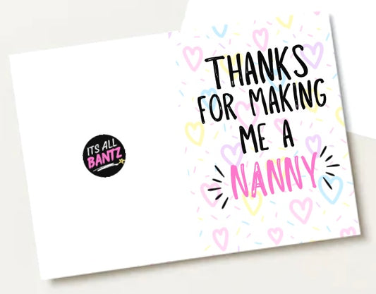 Thanks Nanny -  Greeting Card
