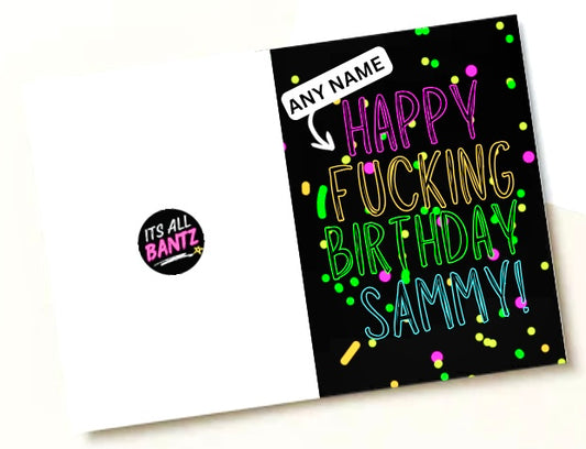 *NAME* Fucking Birthday - Greeting Card