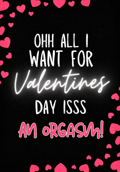 An Orgasm For Valentines - Greeting Card
