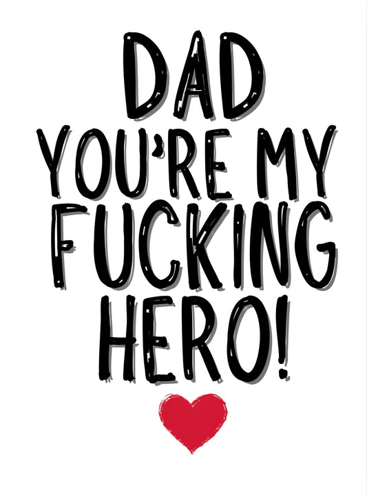 Dad My Hero - Greeting Card