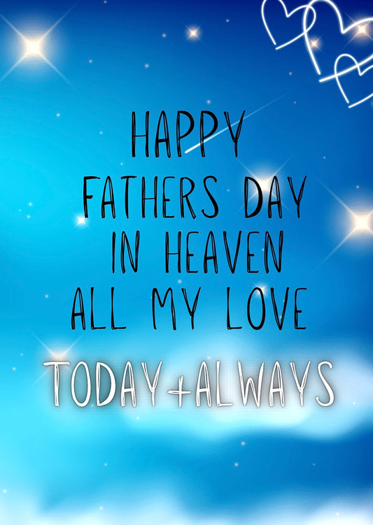 Fathers Day In Heaven - Greeting Card