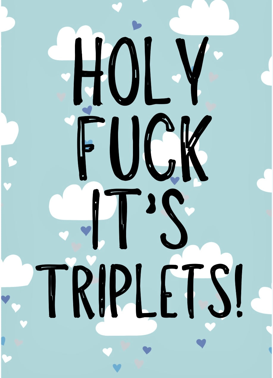 Holy Fuck Triplets -  Greeting Card