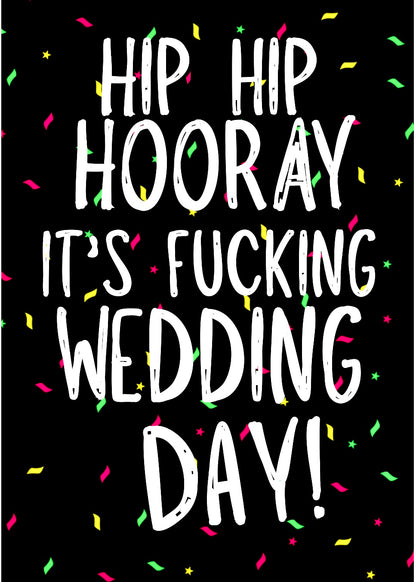 Hip Hooray Wedding Day  -  Greeting Card