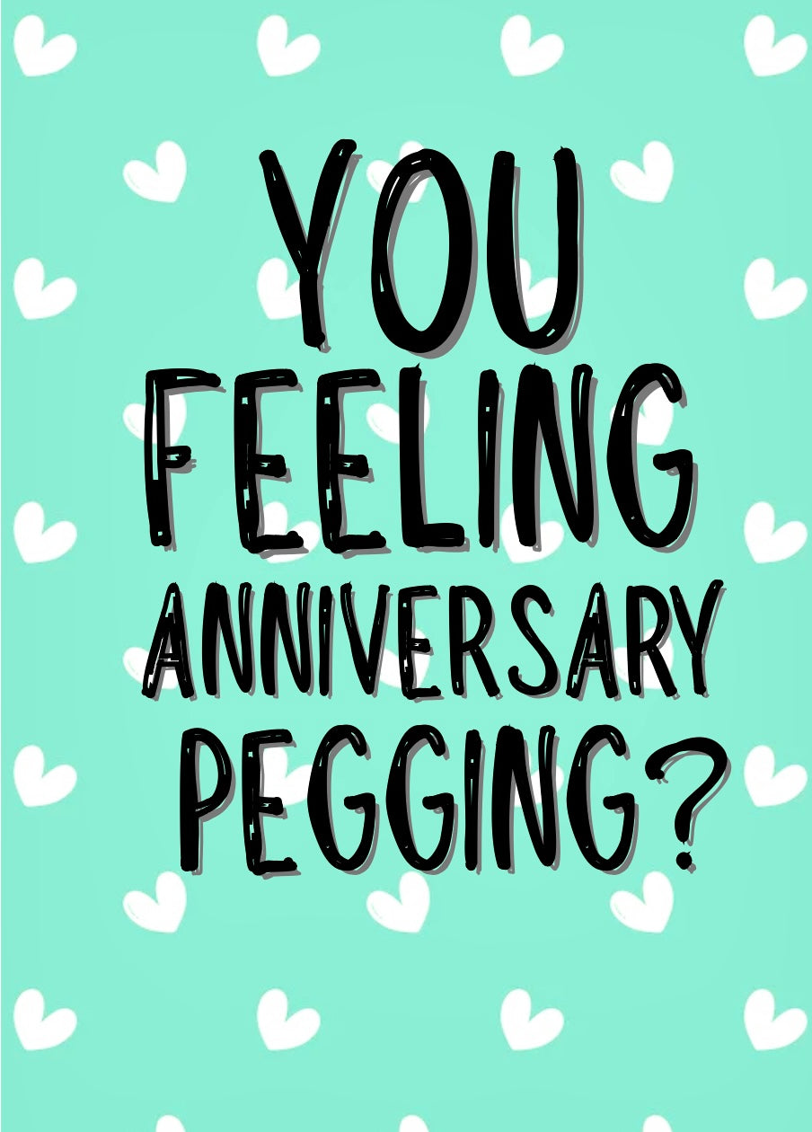 Anniversary Pegging - Greeting Card