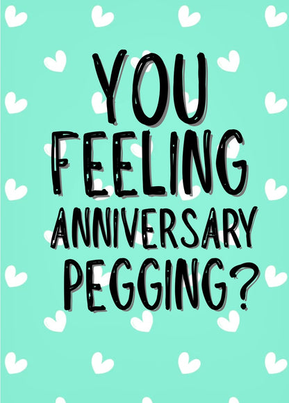 Anniversary Pegging - Greeting Card