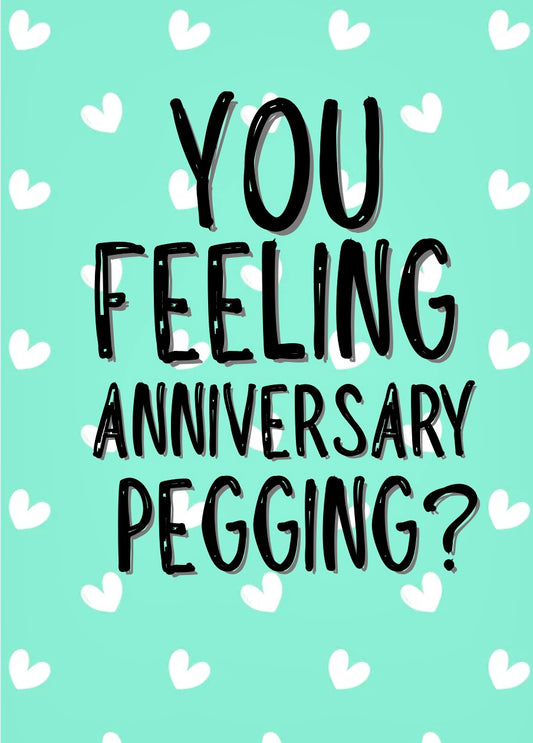 Anniversary Pegging - Greeting Card