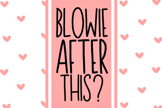 Blowie After This? - Wine Bottle Label