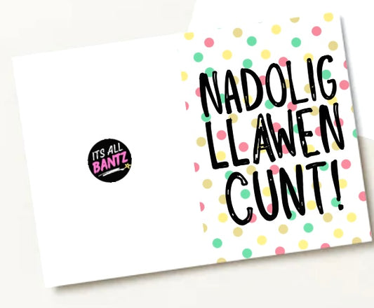 Merry Christmas Cunt (Welsh) -  Greeting Card