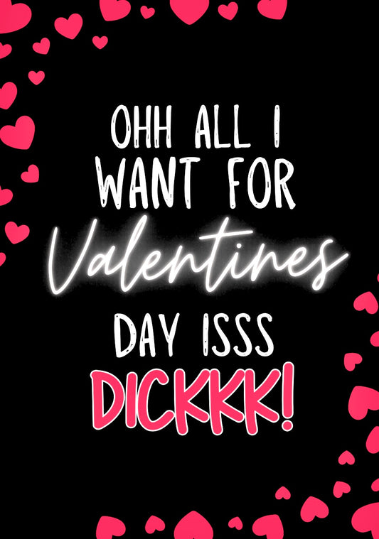 Dick For Valentines - Greeting Card