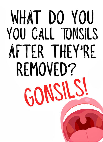 Gonsils -  Greeting Card