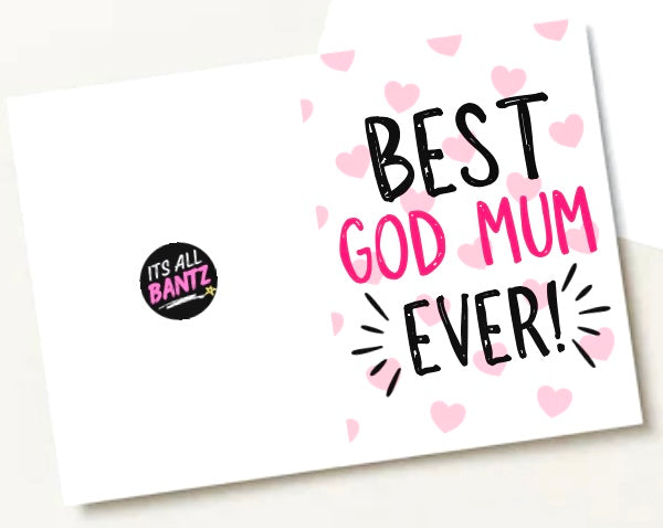Best God Mum Ever -  Greeting Card
