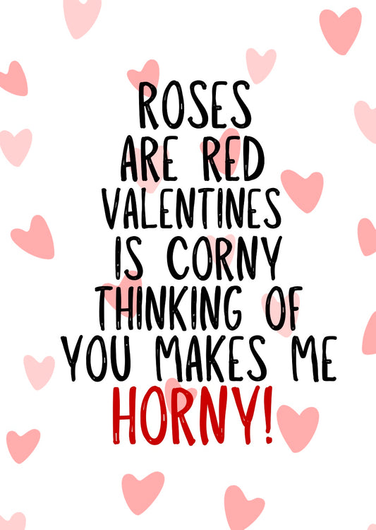 Makes Me Horny -  Greeting Card