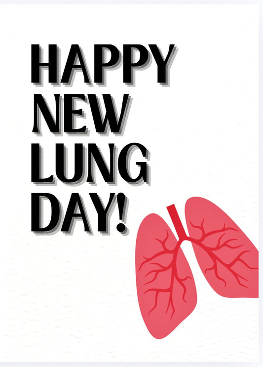 New Lung Day - Card