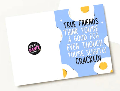 Slightly Cracked - Greeting Card