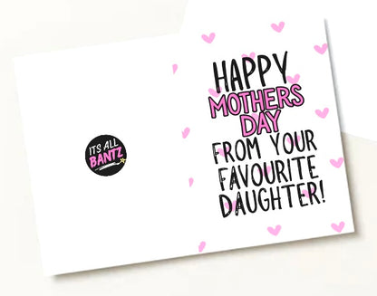 Favourite Daughter - Greeting Card