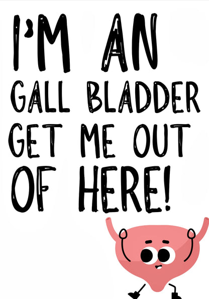 Gall Bladder Removal -  Greeting Card