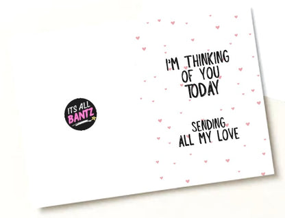 Thinking Of You Today - Greeting Card