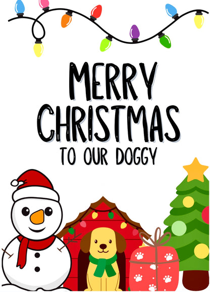 Christmas To The Dog -  Greeting Card