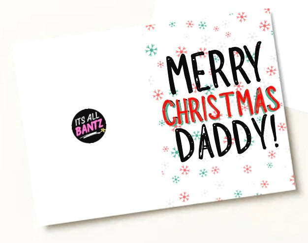 Merry Christmas Daddy -  Greeting Card