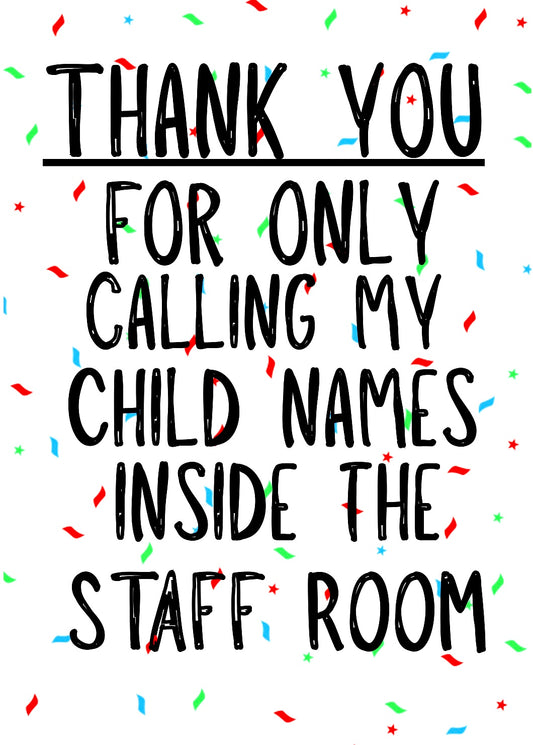 Calling Child Names -  Greeting Card