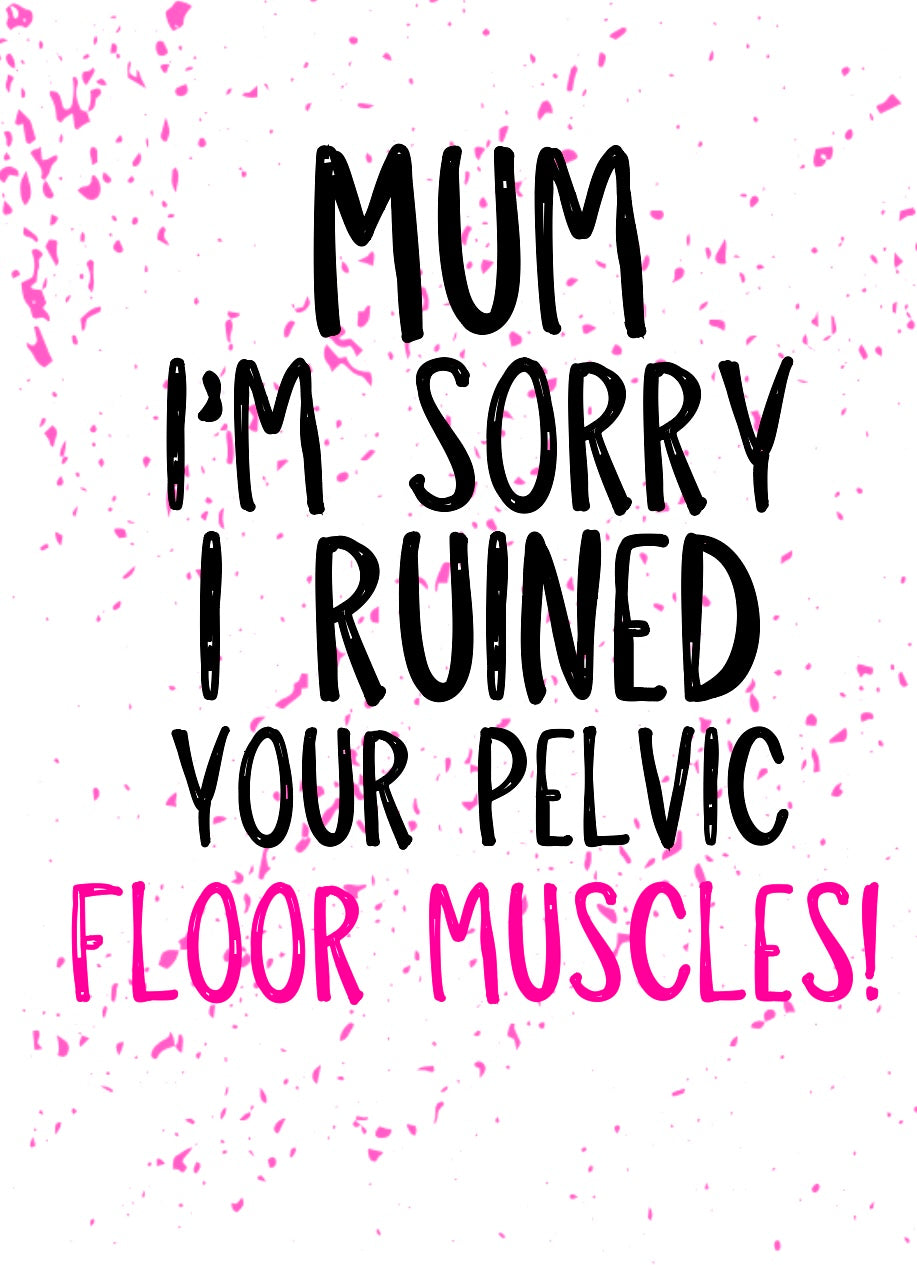 Pelvic Floor Muscles -  Greeting Card