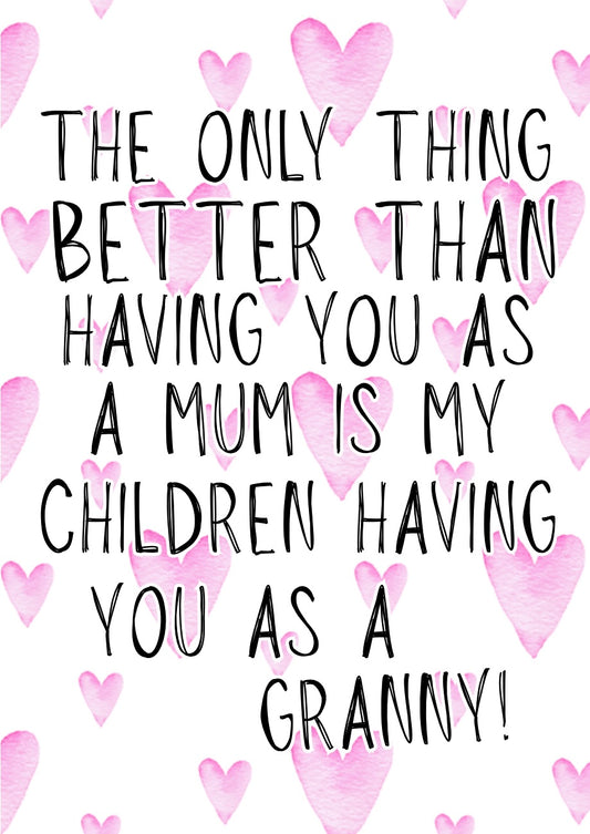 You As A Granny - Greeting Card
